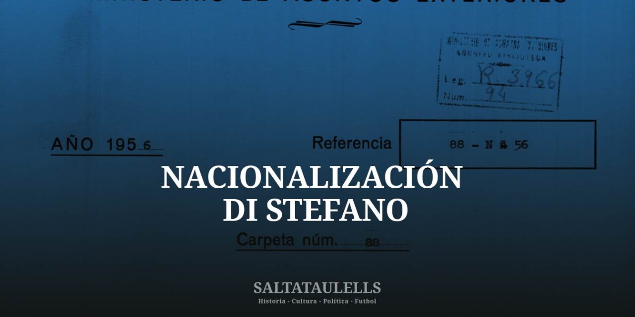 NACIONALIZACIÓN DI STEFANO