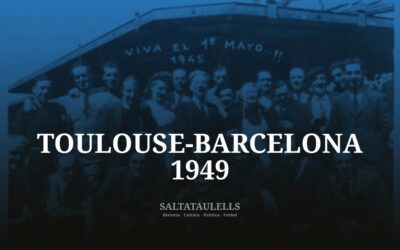 1949.“LA POLCATA” QUE EL INDEPENTISMO “MONTA” EN TOULOUSE EN LOS PARTIDOS DEL BARCELONA.