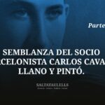 SEMBLANZA DEL SOCIO BARCELONISTA CARLOS CAVA DE LLANO Y PINTÓ. Parte 1