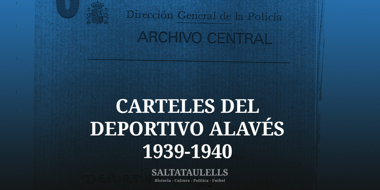 CARTELES DELDEPORTIVO ALAVÉS1939-1940