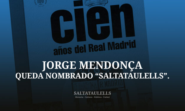 JORGE MENDONÇA QUEDA NOMBRADO “SALTATAULELLS”.