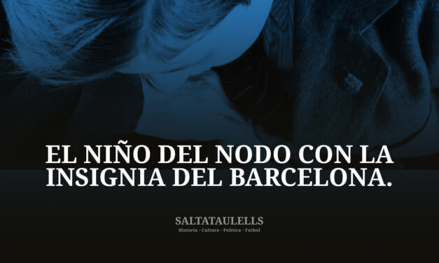 LOS 40´s. EL NIÑO DEL NODO CON LA INSIGNIA DEL BARCELONA.