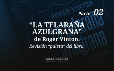 “LA TELARAÑA AZULGRANA” DE ROGER VINTON. REVISION “PALETA” DEL LIBRO. Parte 2.