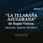 “LA TELARAÑA AZULGRANA” DE ROGER VINTON. REVISIÓN “PALETA” DEL LIBRO. Parte 8.