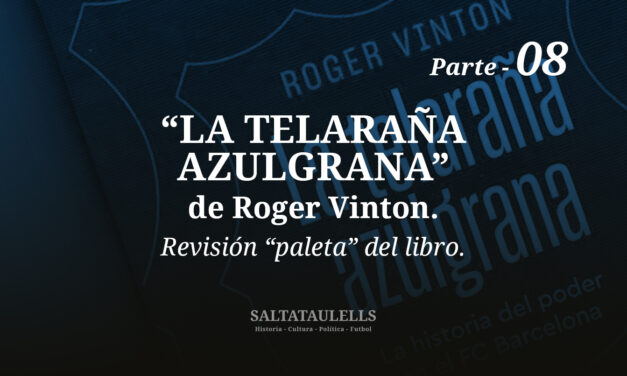 “LA TELARAÑA AZULGRANA” DE ROGER VINTON. REVISIÓN “PALETA” DEL LIBRO. Parte 8.