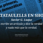 SALTATAULELLS EN SHOCK:Xavier G. Luque escribe un artículo y dice la verdad y nada más que la verdad